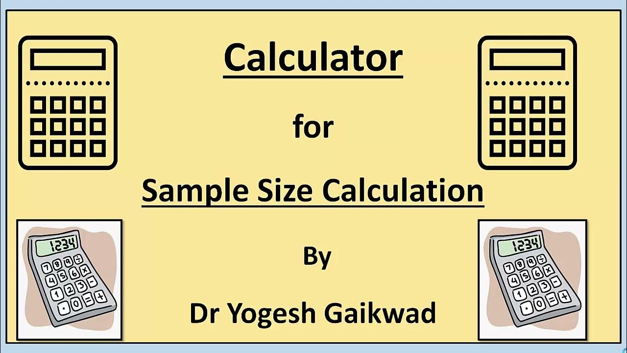 Sample Size Calculator l Sample size Calculation YouTube