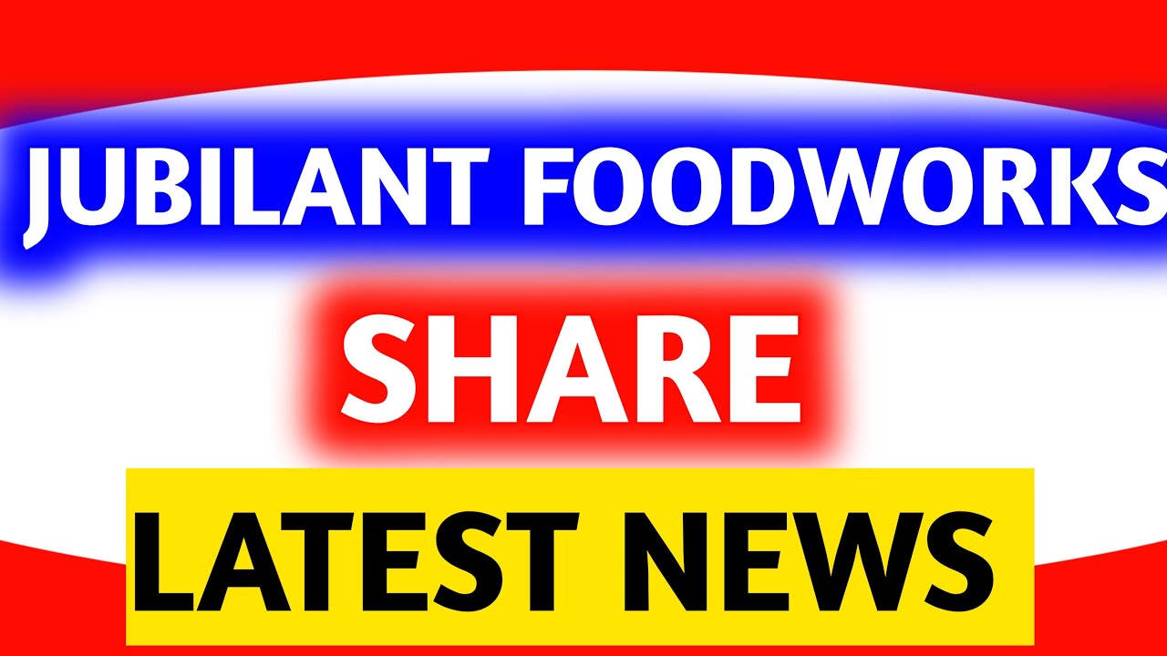 jubilant foodworks share news | jubilant foodworks share latest news 
