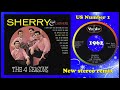 The Four Seasons - Sherry - 2022 stereo remix