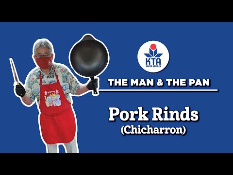 KTA's The Man & The Pan - Pork Rinds (Chicharron)