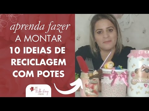 DIY DA NILDINHA | 10 IDEIAS DE RECICLAGEM COM POTES PLÁSTICO