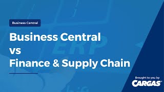 microsoft business central vs microsoft finance and supply chain