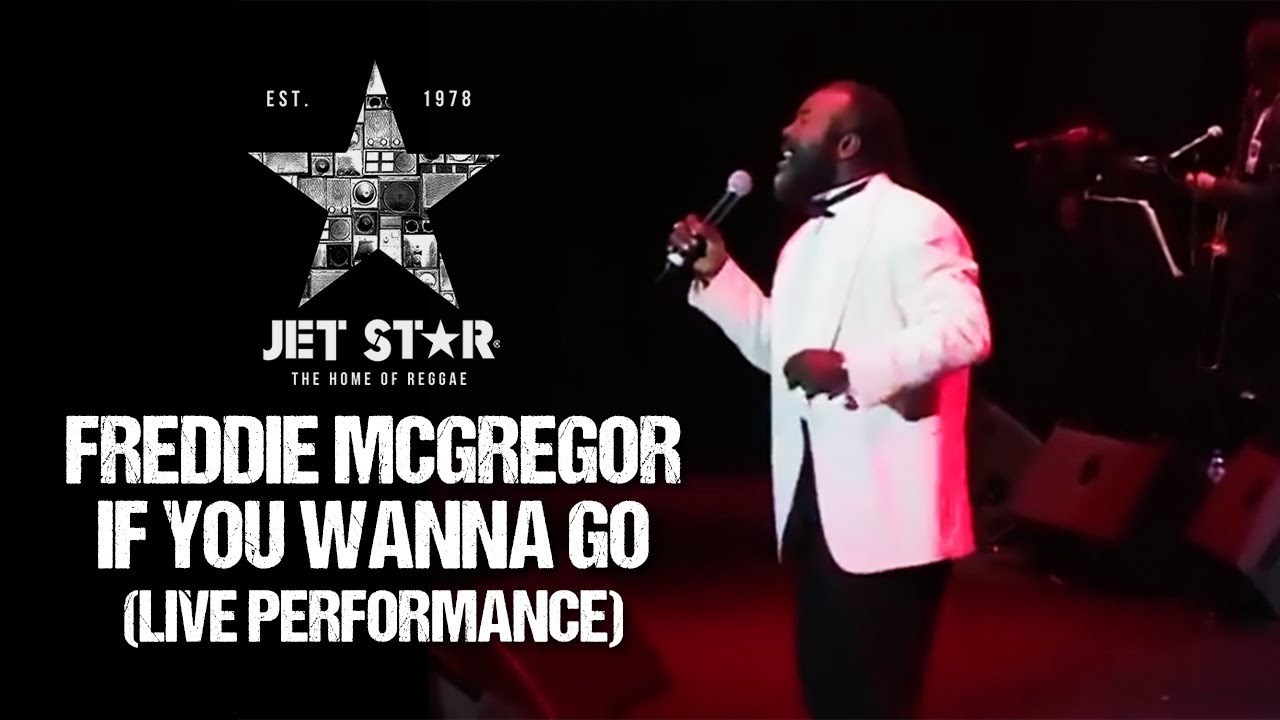Freddie McGregor - If You Wanna Go (live Performance) | Jet Star