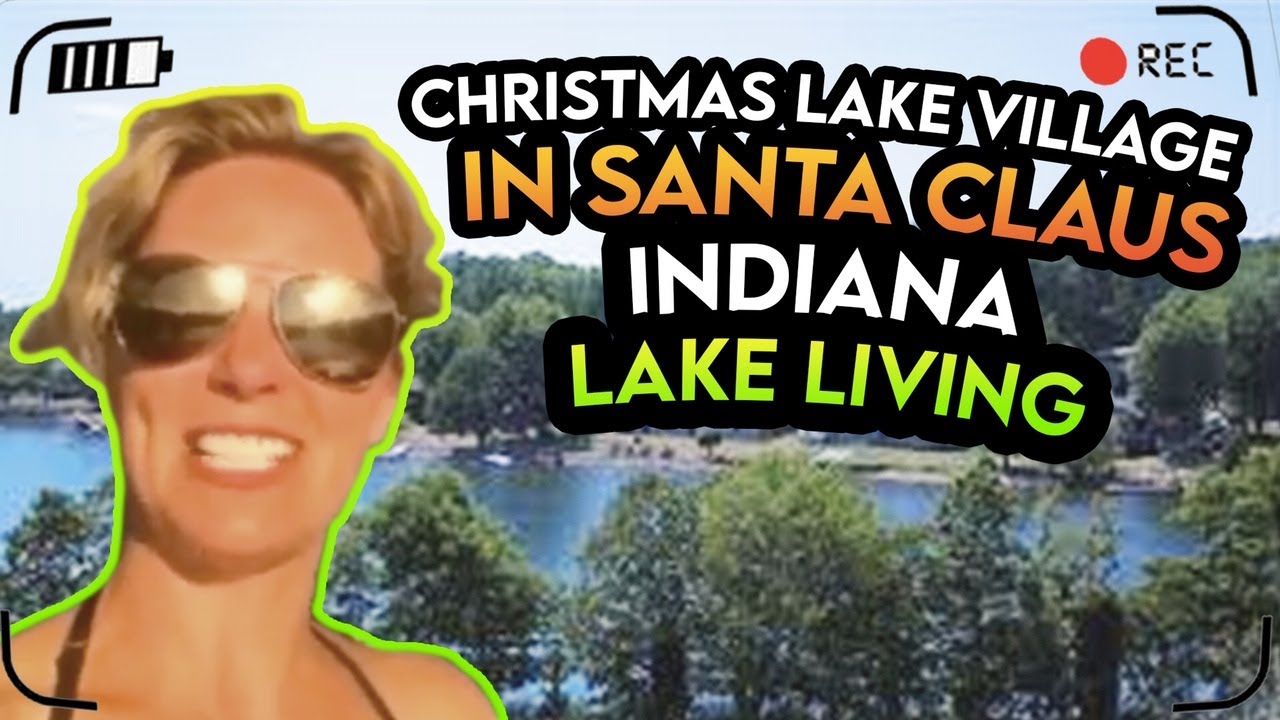 Lakefront Living in Christmas Lake Village in Santa Claus in Southern