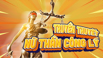 Nữ thần công lý là ai?