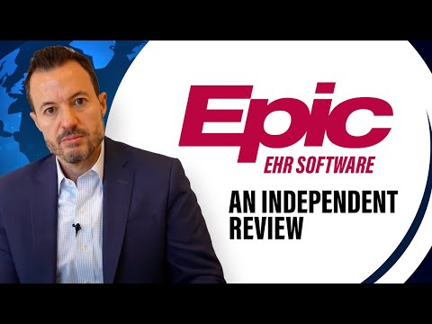 Independent Review of Epic EHR Software | Healthcare Tech | Digital Transformation in Healthcare