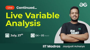 Live Variable Analysis with Joyojyoti Acharya | GeeksforGeeks GATE
