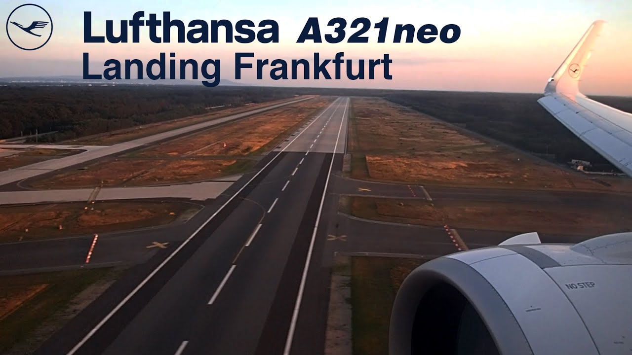 Beautiful A321neo Evening Approach into Frankfurt | ENGINE VIEW