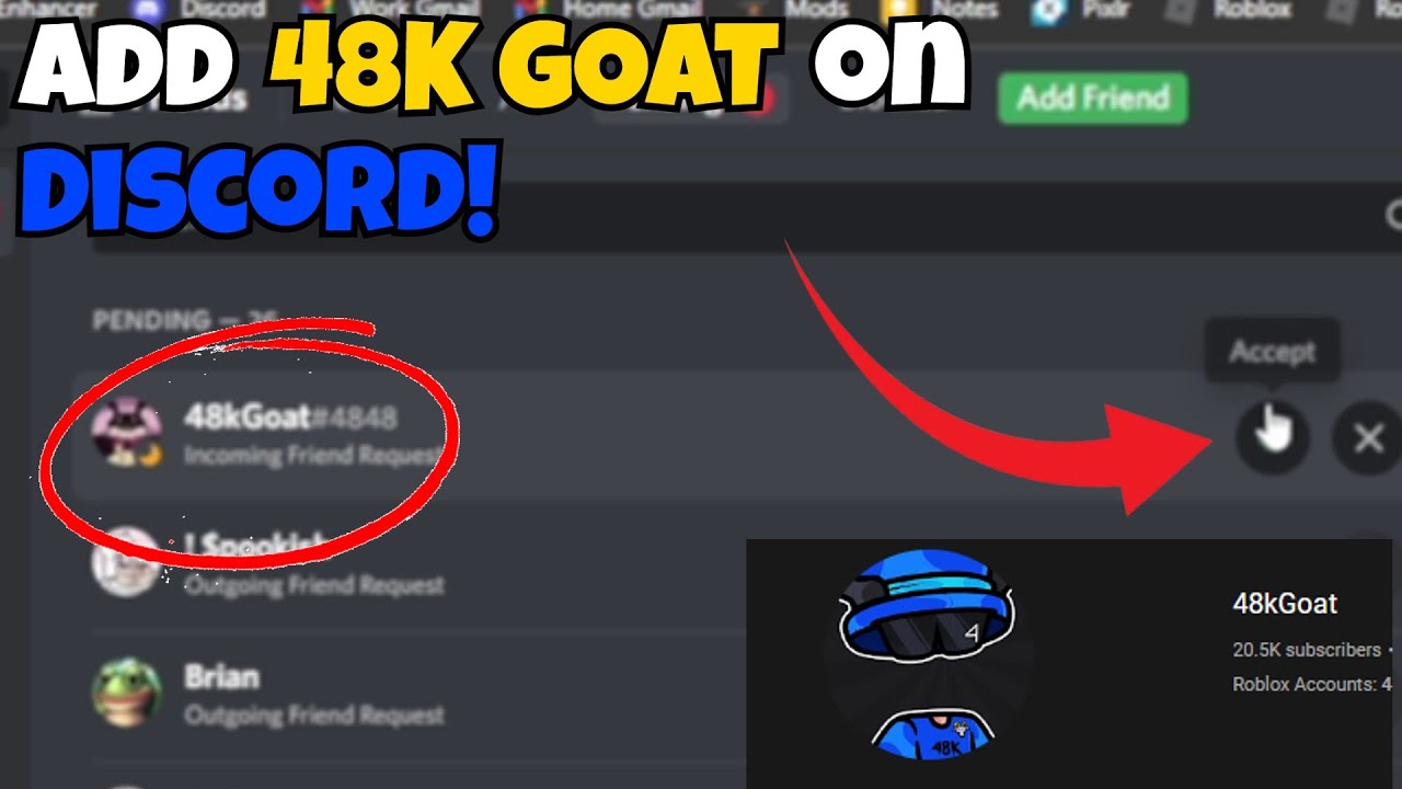 How To ADD @48kGoat ON DISCORD!!! 