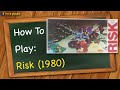 How to Play Risk