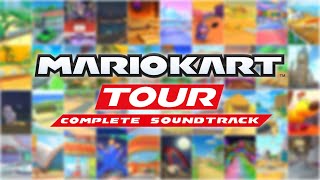 Mario Kart Tour - Complete Soundtrack