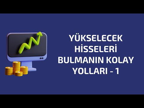 YÜKSELECEK HİSSELERİ BULMANIN KOLAY YOLLARI? (Kısa Vade Hisse Taraması Nasıl Yapılır) #tradingview