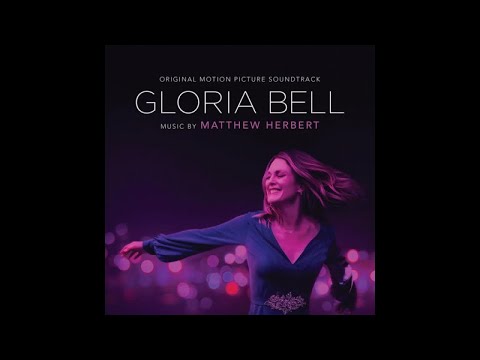Matthew Herbert - The Joint - (Gloria Bell Original Soundtrack)