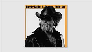 Wheeler Walker Jr. - Pussy and Pills