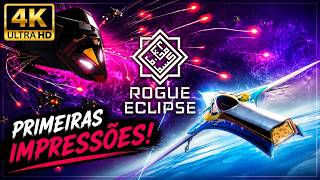 Rogue Eclipse - First Impressions (Gameplay) 4K