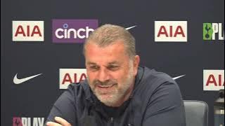 FULL PRE-MATCH PRESS CONFERENCE (Including Embargoed Section): Ange Postecoglou: Tottenham v Burnley