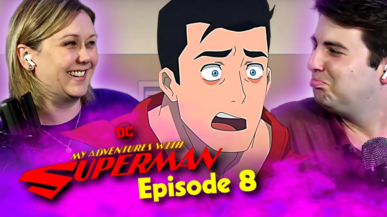 My Adventures with Superman REACTION | Zero Day: Part One | 1x8
