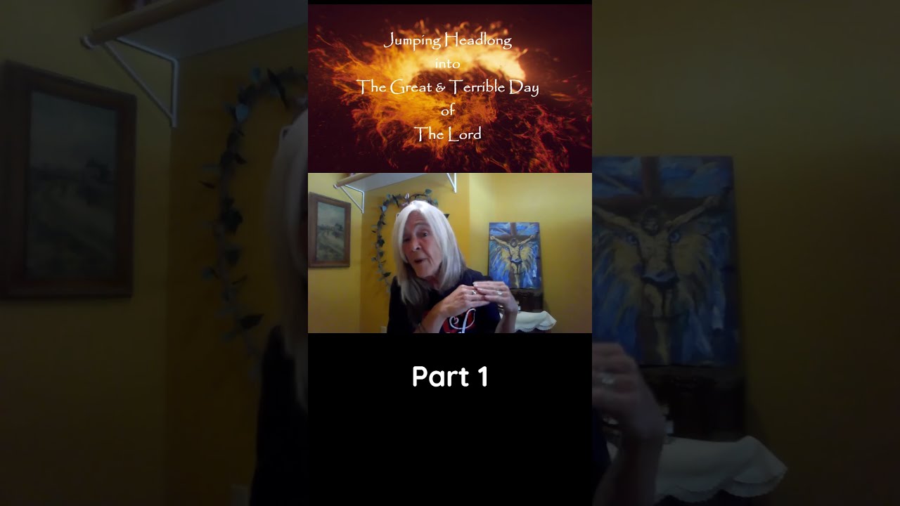Jumping Headlong Into The Great Terrible Day Part 1