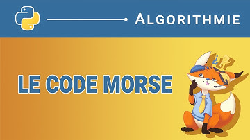 [Algorithme] - 127. Convertir une chaîne de caractères en Morse [Python]
