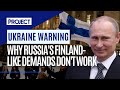 EXPLAINED : Why Finland Could Be The Answer To The Russian War Against Ukraine