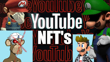 YOUTUBE NFTs... YouTube wants to add NFTs to the platform?!