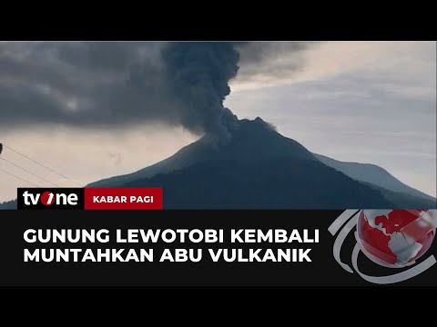 Erupsi Gunung Lewotobi, Masyarakat Diminta Waspada Muntahan Abu Vulkanik | Kabar Pagi tvOne
