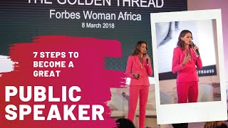7 Steps To Become A Great Public Speaker | Rolene Strauss