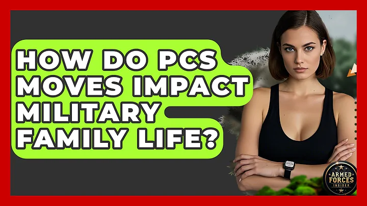How Do PCS Moves Impact Military Family Life? - Armed Forces Insider