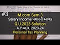 #3 Salary Income પગારની આવક | G.U.2023 Solution | M.com Sem 3 | Taxation