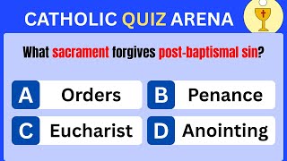 THE SEVEN SACRAMENTS EXPLAINED: Can You Pass This Catholic Theology Quiz? screenshot 4