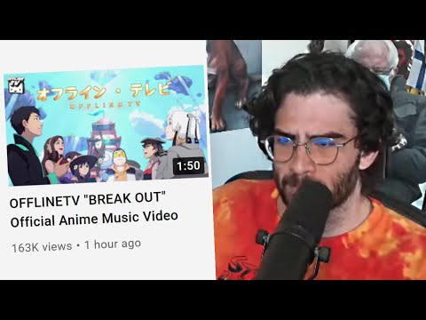 Hasanabi Reacts To OfflineTV "BREAK OUT" Official Anime Music Video
