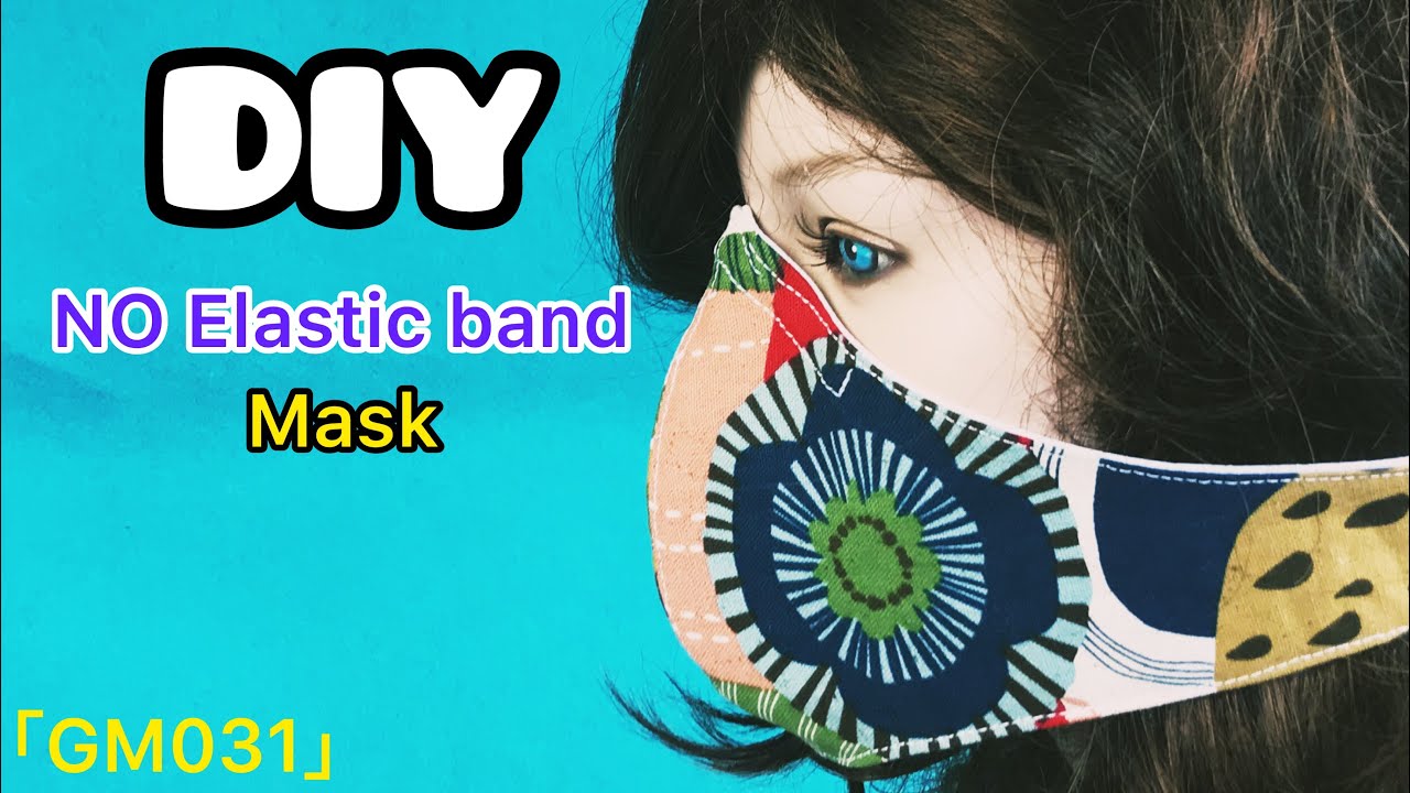 GM031」DIY No elastic band Mask Making 型紙なしで簡単 立体ゴム