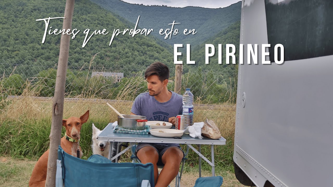 VLOG 25 🔥 Cenamos en el MEJOR ASADOR del PIRINEO | Últimos días de nuestro viaje en CAMIÓN CAMPER 🚚