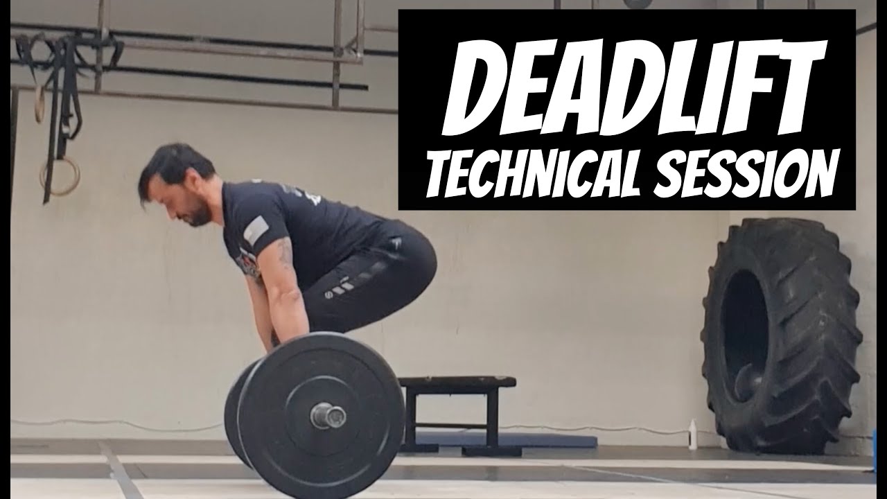 Technical Session   Tutorial Deadlift