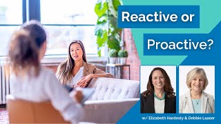 Reactive vs Proactive Therapy | What's The Difference