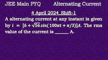 AC1 #jeemains #Physics #alternatingcurrent #8April2024(1)