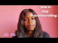 18 things we can do instead of doomscrolling: