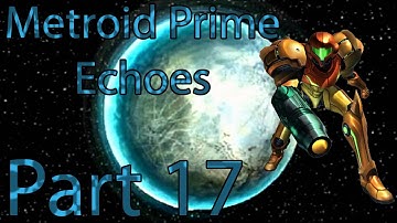 Metroid Prime 2 Echoes 100% Walkthrough Part 17 - O-Lir and the Spider Guardian