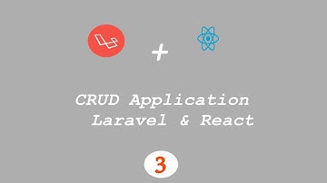CRUD Application using #Laravel & #React (adding react routes)