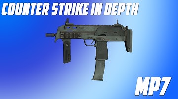 CS:GO in Depth - MP7
