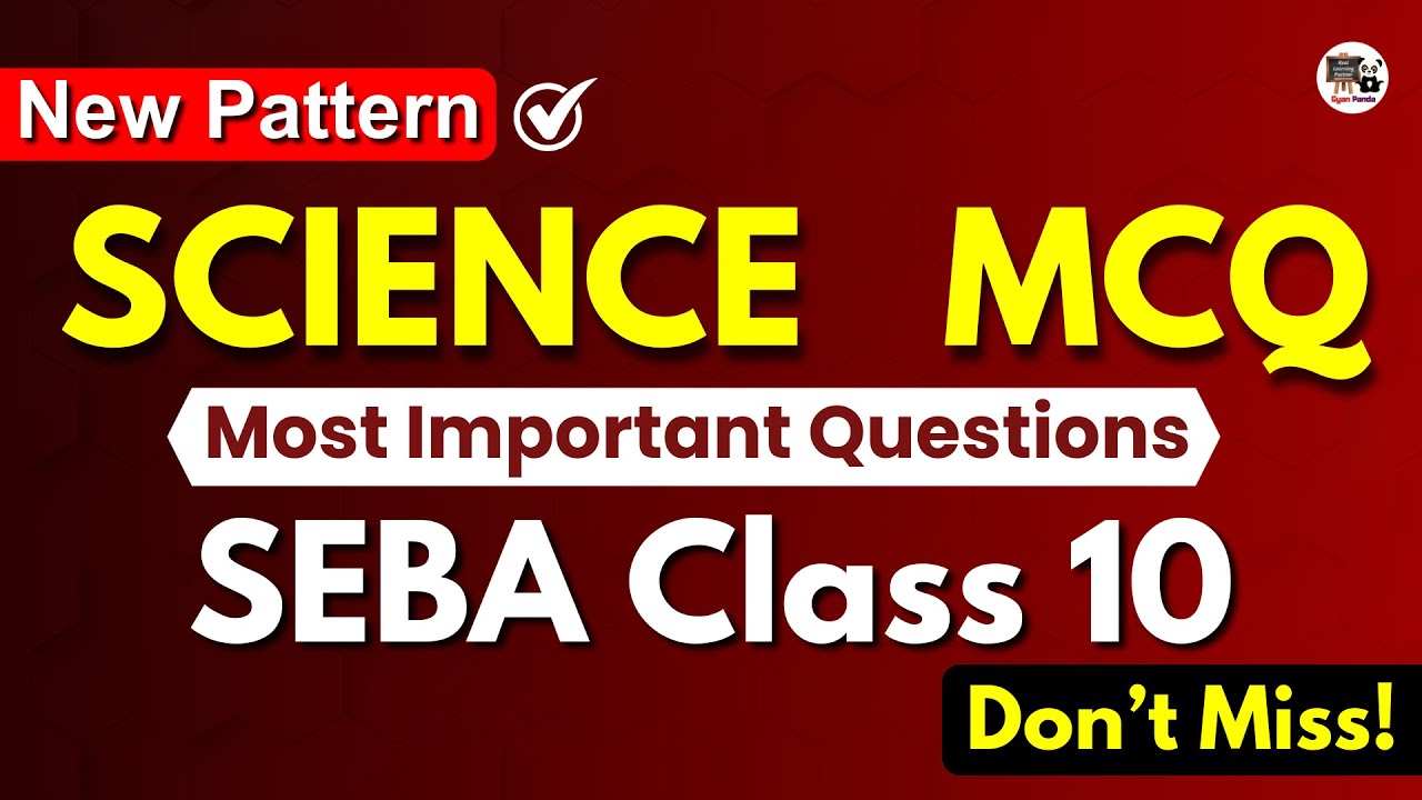 Class 10 Science MCQ - Lecture 1 - Chemistry MCQ HSLC 2025 - SEBA - Most Important Questions
