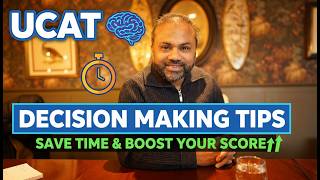 UCAT Decision Making Tips | Save Time, Avoid Traps & Boost Your Score FAST