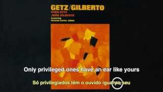 João Gilberto &amp; Stan Getz - Desafinado (Off-key) - English subtitles