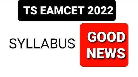 TS EAMCET 2022 SYLLABUS