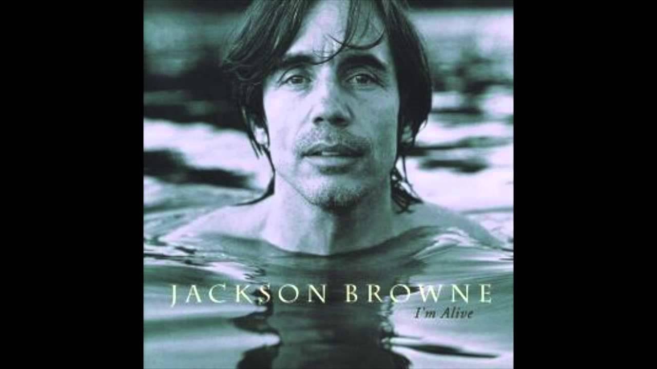 Jackson Browne - Everywhere I Go Jackson Browne - Everywhere I Go
