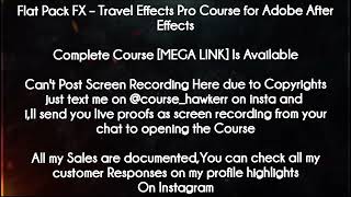 Flat Pack Fx Course - Travel Effects Pro Course For Adobe After Effects Download