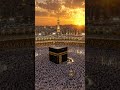 * ❤️ The Heart of Islam at Sunset | Makkah’s Magical View 🕋