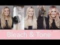 Bleach & Tone