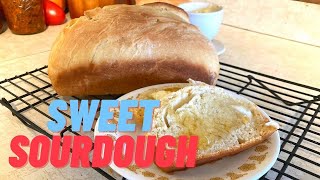 The BEST Bread | Sweet Sourdough Bread | Starter AND Bread Recipe Included!