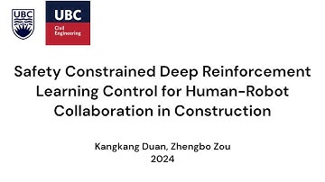 Safety Constrained Deep Reinforcement Learning Control for Human Robot Collaboration in Construction